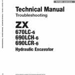 Hitachi Zx670lc-6, Zx690lcr-6 And Zx690lch-6 Excavator Manual