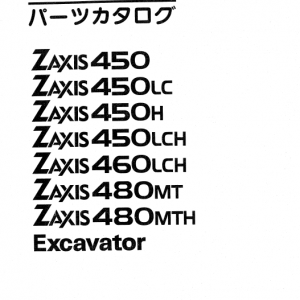 Hitachi Zx450 Class And Zx460lch Zaxis Excavator Manual