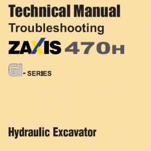 Hitachi Zx470h Gi Excavator Service Manual