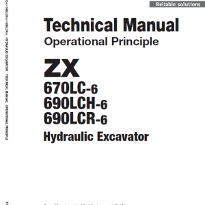 Hitachi Zx670lc-6, Zx690lcr-6 And Zx690lch-6 Excavator Manual