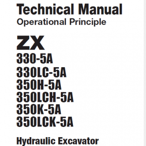 Hitachi Zx330-5a, Zx330lc-5a And Zx350lch-5a Zaxis Excavator Manual