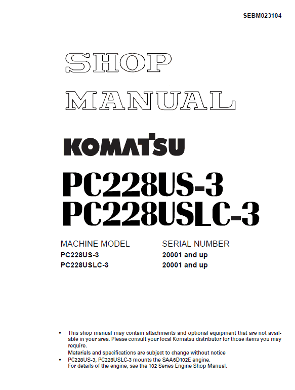 KOMATSU PC228US-3E0 PC228USLC-3E0 EXCAVATOR OPERATION & MAINTENANCE BOOK MANUAL