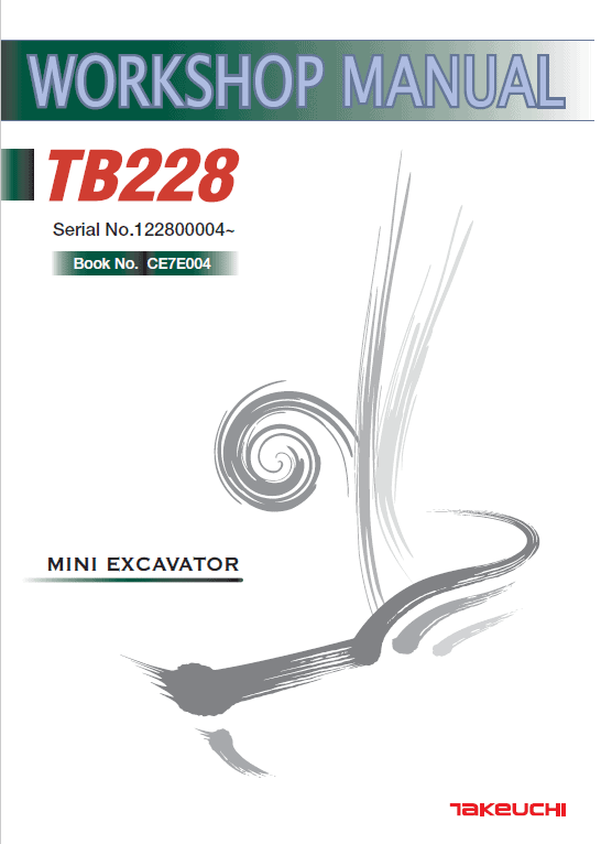 Takeuchi Tb228 Compact Excavator Service Manual