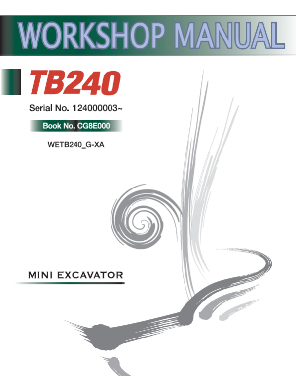 Takeuchi Tb240 Compact Excavator Service Manual