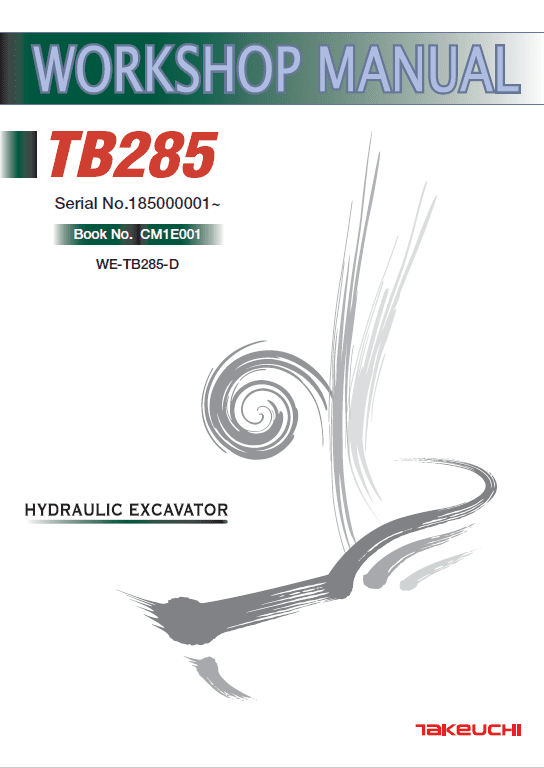Takeuchi Tb285 Compact Excavator Service Manual