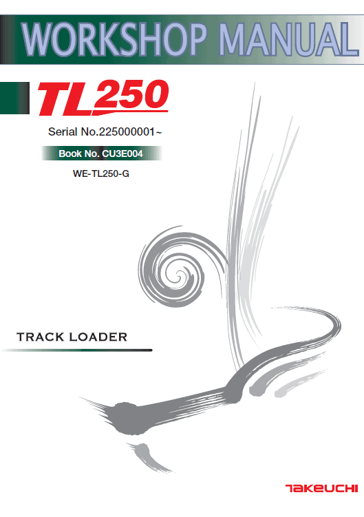 Takeuchi Tl250 Compact Loader Service Manual
