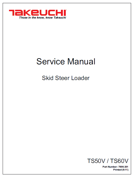 Takeuchi Ts50v And Ts60v Skidsteer Loader Service Manual