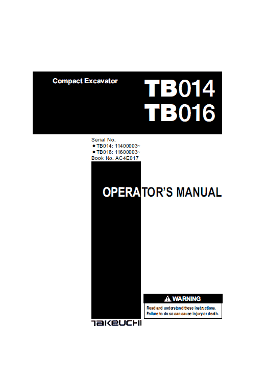 Takeuchi Tb014 And Tb016 Compact Excavator Service Manual