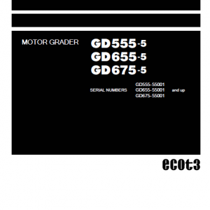Komatsu Gd555-5, Gd655-5, Gd675-5 Grader Service Manual