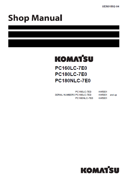Komatsu Pc160lc-7e0, Pc180lc-7e0, Pc180nlc-7e0 Excavator Manual