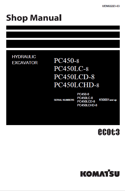 Komatsu Pc450-8, Pc450lc-8 Excavator Service Manual