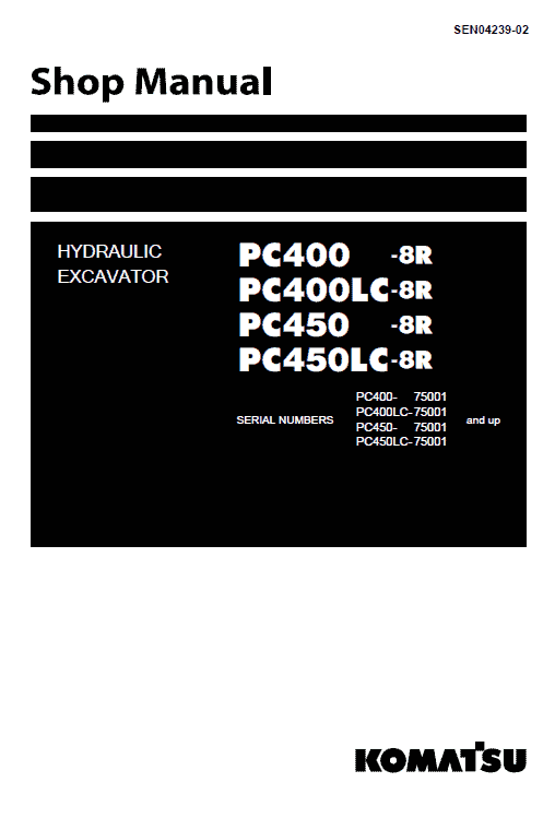 Komatsu Pc400-8r, Pc400lc-8r, Pc450-8r, Pc450lc-8r Excavator Manual
