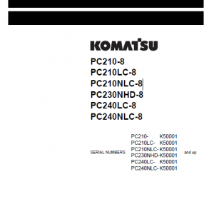 Komatsu Pc210-8, Pc210lc-8, Pc230nhd-8, Pc240lc-8 Excavator Manual