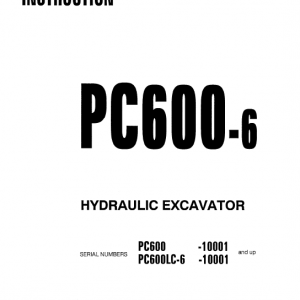 Komatsu Pc600-6, Pc600lc-6 Excavator Service Manual