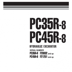 Komatsu Pc30r-8, Pc35r-8, Pc40r-8, Pc45r-8 Excavator Service Manual