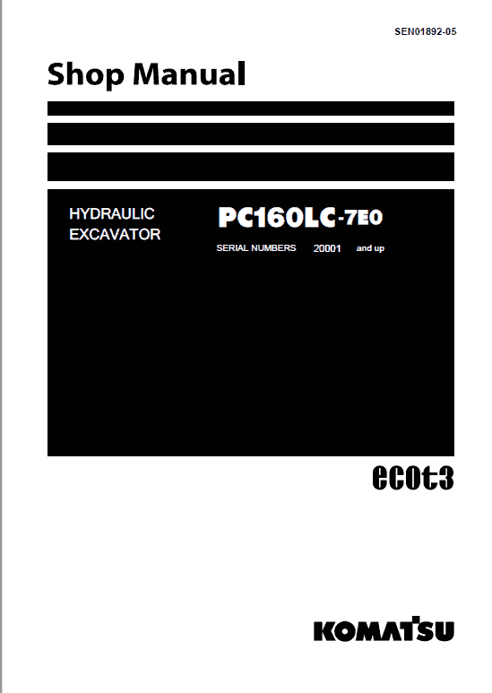 Komatsu Pc160lc-7e0, Pc180lc-7e0, Pc180nlc-7e0 Excavator Manual