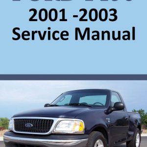 Ford F150 Pickup Repair And Service Manual For Year: 2001-2003