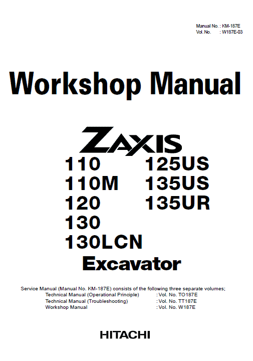 Hitachi Zx110, Zx110m, Zx120, Zx130, Zx130lcn Excavator Service Manual