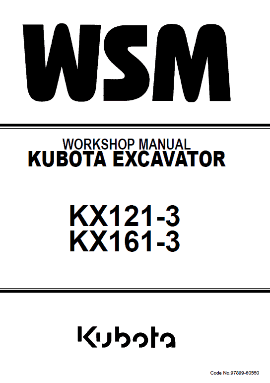 Kubota Kx121-3, Kx161-3 Excavator Workshop Service Manual