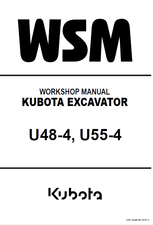 Kubota U48-4, U55-4 Excavator Workshop Service Manual