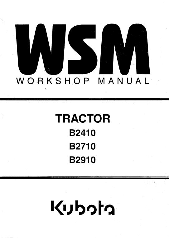 Kubota B2410, B2710, B2910, B7800hsd Tractor Service Manual