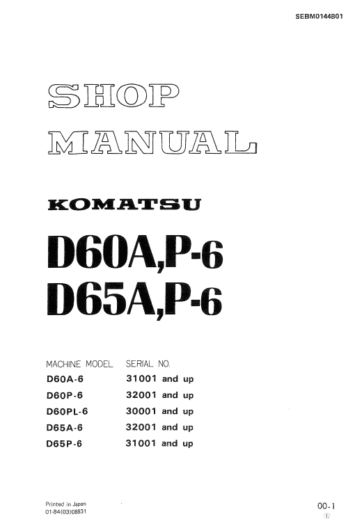 Details about   KOMATSU D60S-6 D65S-6 DOZER SHOVEL LOADER OPERATION & MAINTENANCE BOOK MANUAL