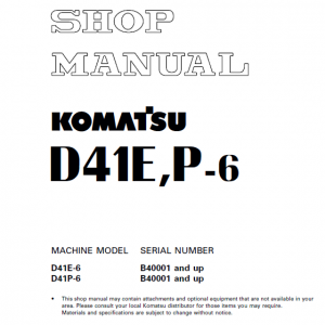 Komatsu D41e-6, D41p-6 Dozer Service Manual