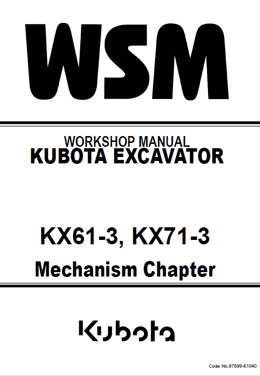 Kubota Kx61-3, Kx71-3 Excavator Workshop Service Manual