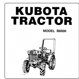 Kubota B6000 Tractor Workshop Service Manual