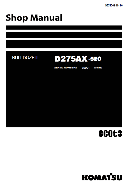 Komatsu D275ax-5, D275ax-5e0 Dozer Service Manual