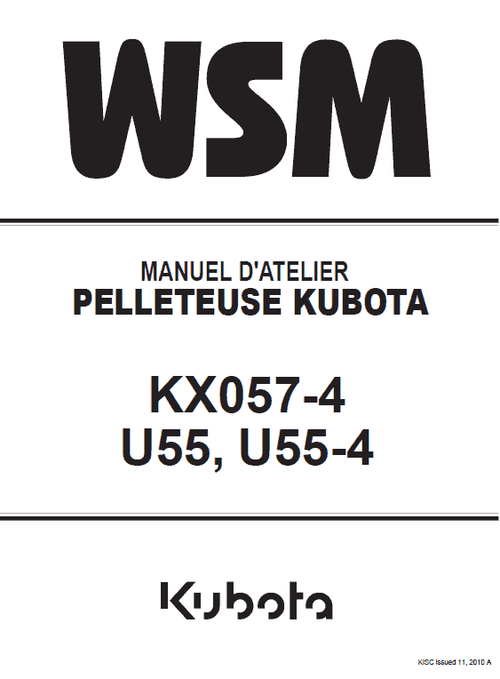 Kubota Kx057-4, U55, U55-4 Excavator Workshop Service Manual