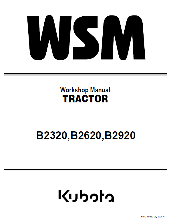 Kubota B2320, B2620, B2920 Tractor Workshop Service Manual