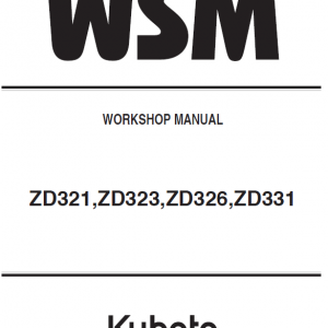 Kubota Zd321, Zd323, Zd326, Zd331 Mower Workshop Service Manual