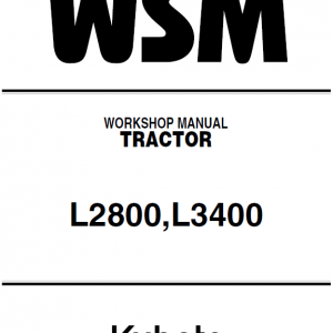 Kubota L2800, L3400 Tractor Workshop Service Manual
