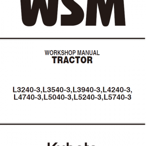 Kubota L3240-3, L3540-3, L3940-3, L4240-3 Tractor Workshop Manual