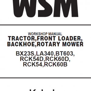 Kubota Bx23s, La340, Bt603 Tractor Loader Workshop Manual