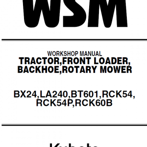 Kubota Bx24, La240, Bt601 Tractor Loader Workshop Manual