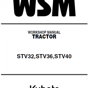 Kubota Stv32, Stv36, Stv40 Tractor Workshop Manual