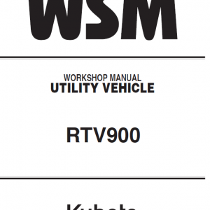 Kubota Rtv900 Utility Vehicle Workshop Service Manual