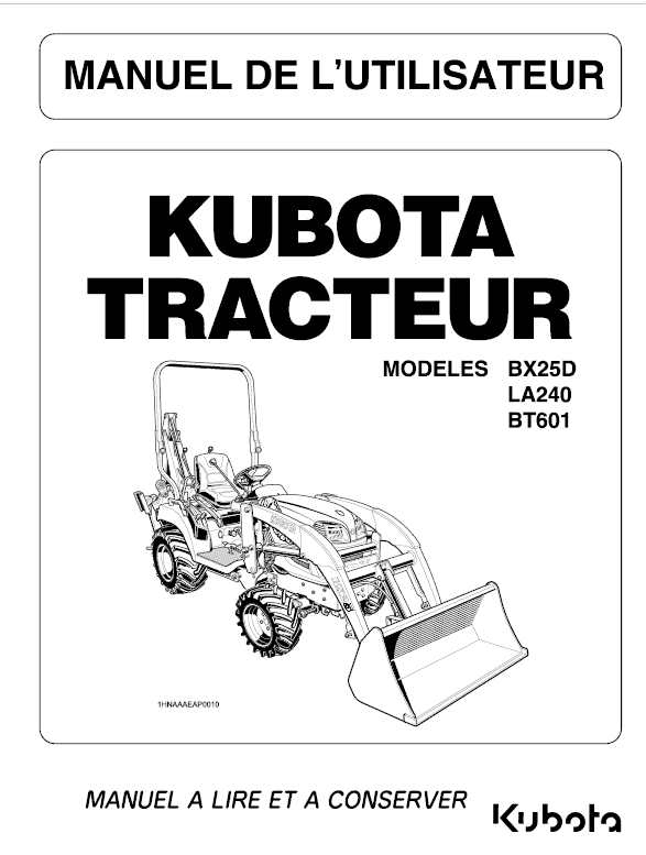Kubota Bx25, La240, Bt601 Tractor Loader Workshop Manual