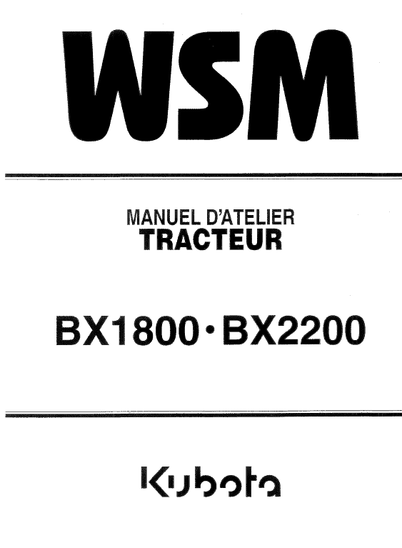 Kubota Bx1800, Bx2200 Tractor Workshop Service Manual