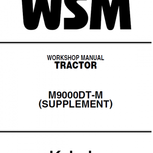 Kubota M6800, M8200, M9000 Tractor Workshop Manual