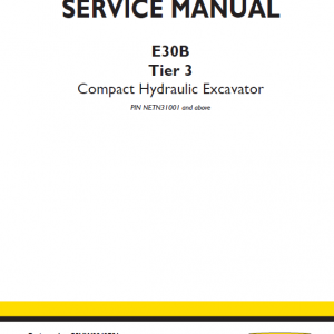 New Holland E30b Tier 3 Compact Excavator Service Manual