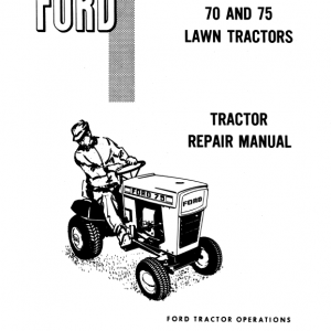Ford 70, 75 Lawn Tractor Service Manual