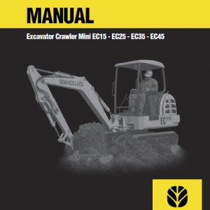 New Holland Ec15, Ec25, Ec35, Ec45 Mini Excavator Service Manual