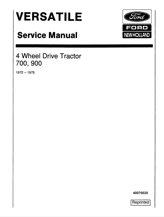 Ford Versatile 700, 750, 800, 825, 850, 900, 950 Tractor Service Manual