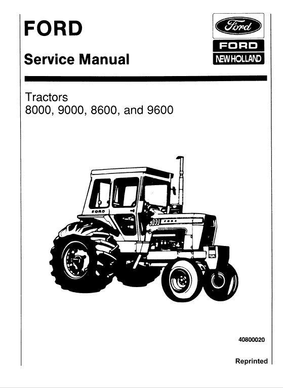 Ford 8000, 8600, 9000, 9600 Tractor Service Manual