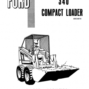 Ford 340 Compact Loader Service Manual