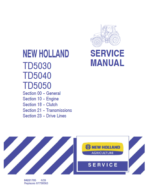 New Holland Td5030, Td5040, Td5050 Tractor Service Manual