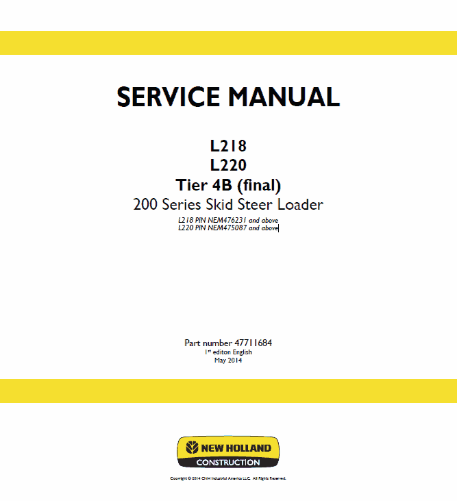 New Holland L218, L220 Tier 4b Skidsteer Service Manual